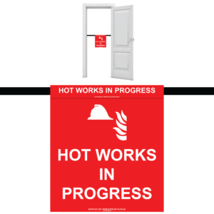 Doorway Sign – Hot Works in Progress